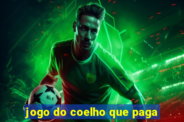 jogo do coelho que paga